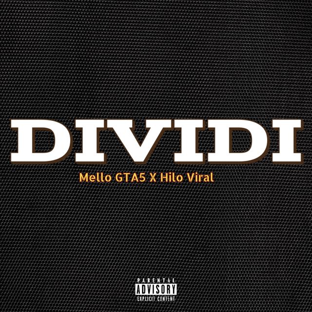 Mello GTA5 - 'Dividi (feat. Hilo Viral)' [Ringtone]