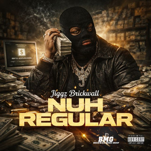 Jiggz Brickwall - 'Nuh Regular' [Ringtone]