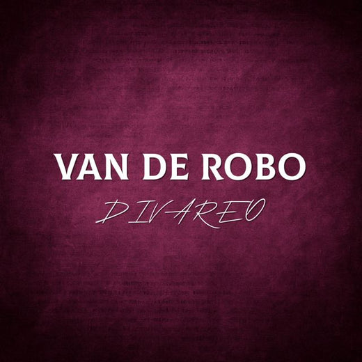 Divareo - 'Van de Robo' [Ringtone]