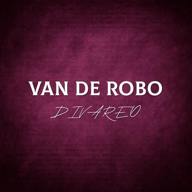 Divareo - 'Van de Robo' [Ringtone]