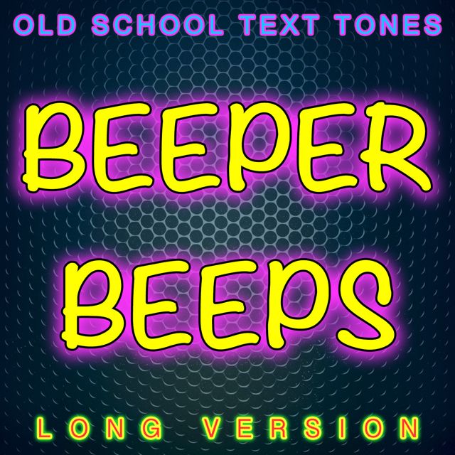 Old School Text Tones - 'Beeper Beeps Long Version' [Ringtone]