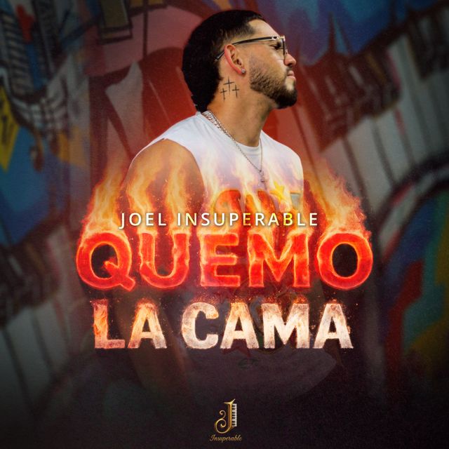 Joel Insuperable - 'Quemo La Cama' [Ringtone]