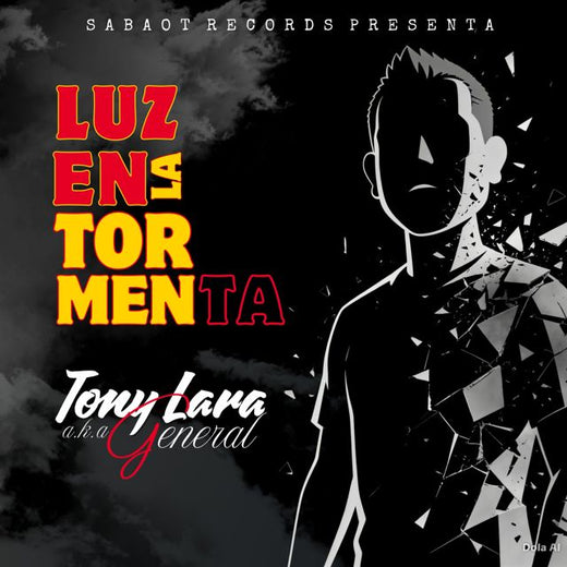 Tony Lara a.k.a General - 'Luz en la Tormenta' [Ringtone]