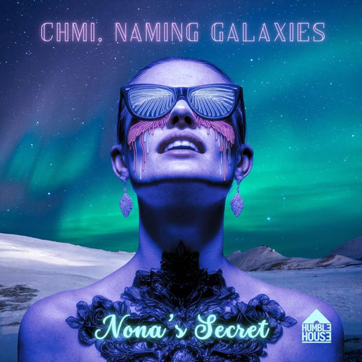Naming Galaxies - 'Nona's Secret (Extended) (feat. CHMI)' [Ringtone]