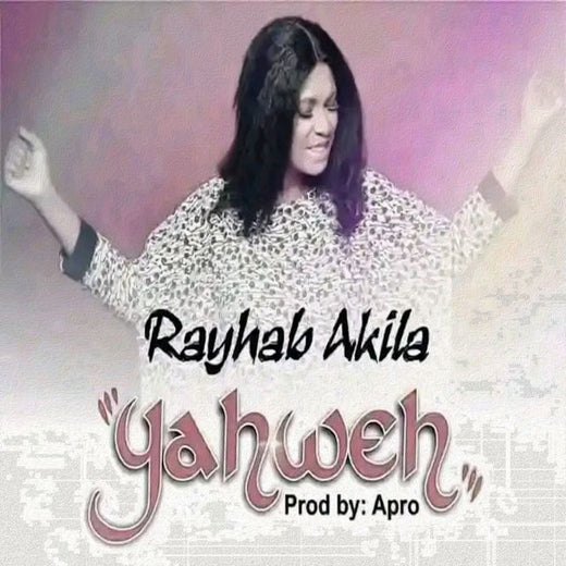 Rayhab Akila - 'Yahweh' [Ringtone]