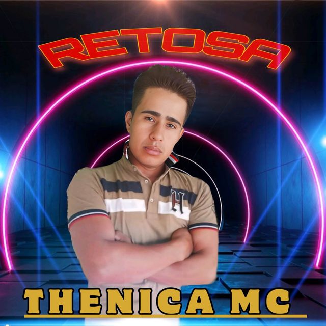 Thenica Mc - 'Retosa' [Ringtone]