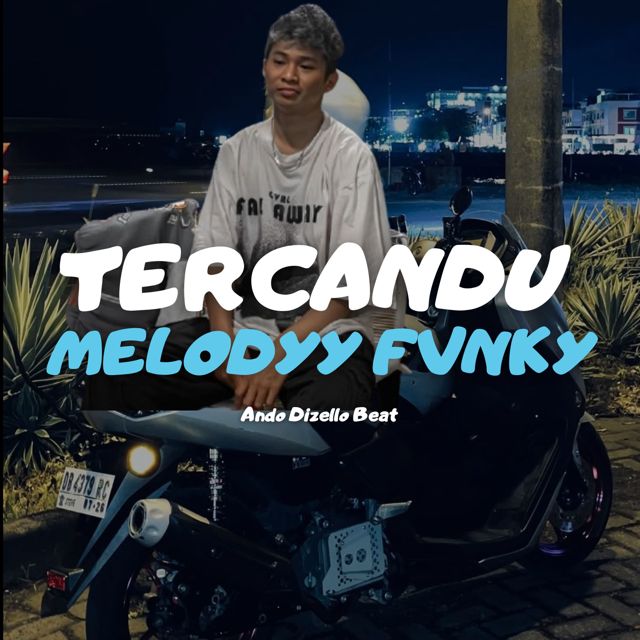 Ando Dizello Beat - 'TERCANDU MELODYY FVNKY' [Ringtone]