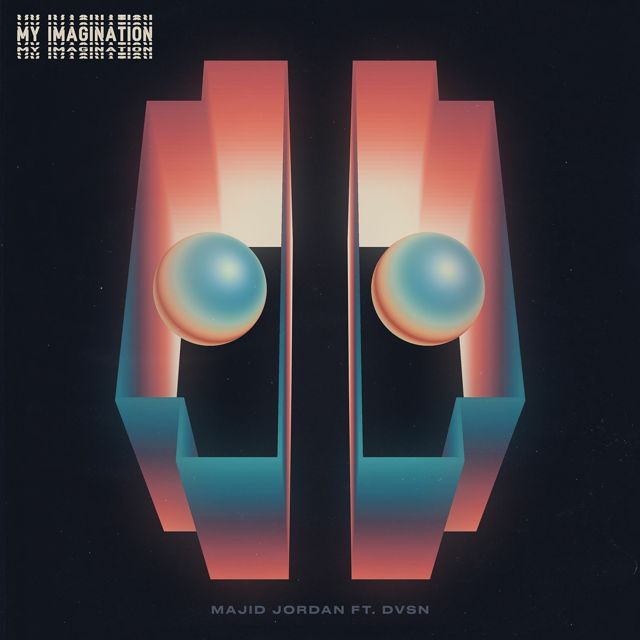Majid Jordan - 'My Imagination (feat. dvsn)' [Ringtone]