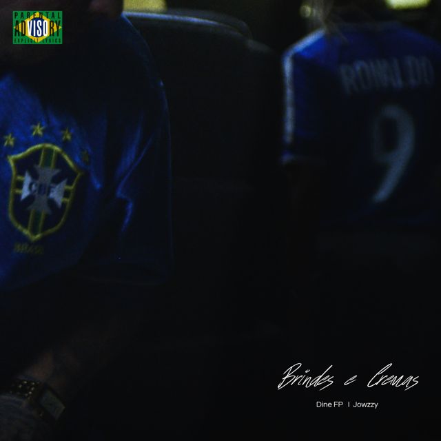 DINE FP - 'Brindes e Cremas (feat. JOWZZY & ZukaNoBeat)' [Ringtone]