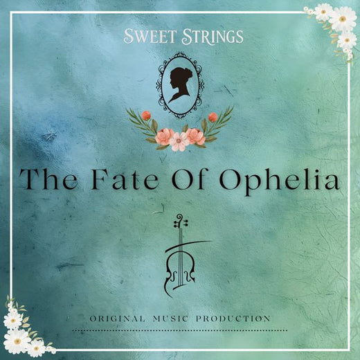 Sweet Strings - 'The Fate Of Ophelia' [Ringtone]