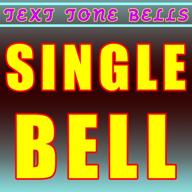 Text Tone Bells - 'Single Bell' [Ringtone]