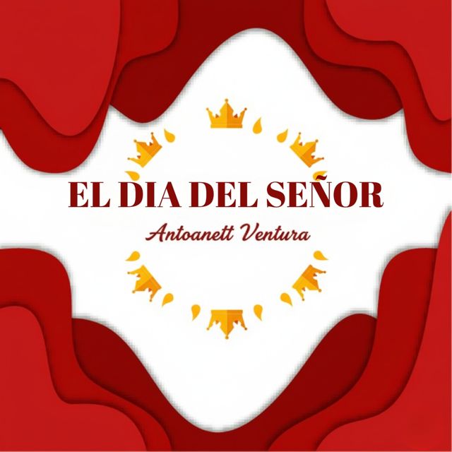 Antoanett Ventura - 'El dia del señor' [Ringtone]