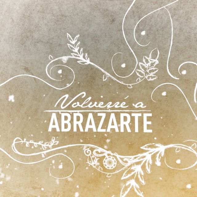David Lozano - 'Volveré a Abrazarte (feat. Rodrigo Tapari & Sebastian Mendoza & chili fernandez & Franco Arroyo & La Repandilla)' [Ringtone]