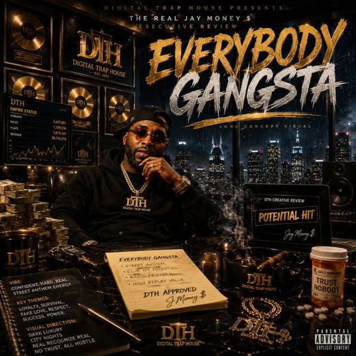 The Real Jay Money $ - 'Everybody Gangster' [Ringtone]