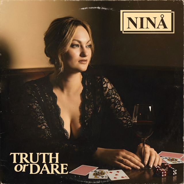 Ninå - 'Truth or Dare (Remix)' [Ringtone]