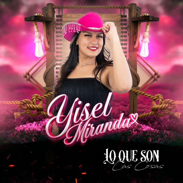 Yisel Miranda - 'Lo Que Son Las Cosas' [Ringtone]
