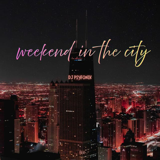 Dj Psyfonik - 'Weekend in the city' [Ringtone]