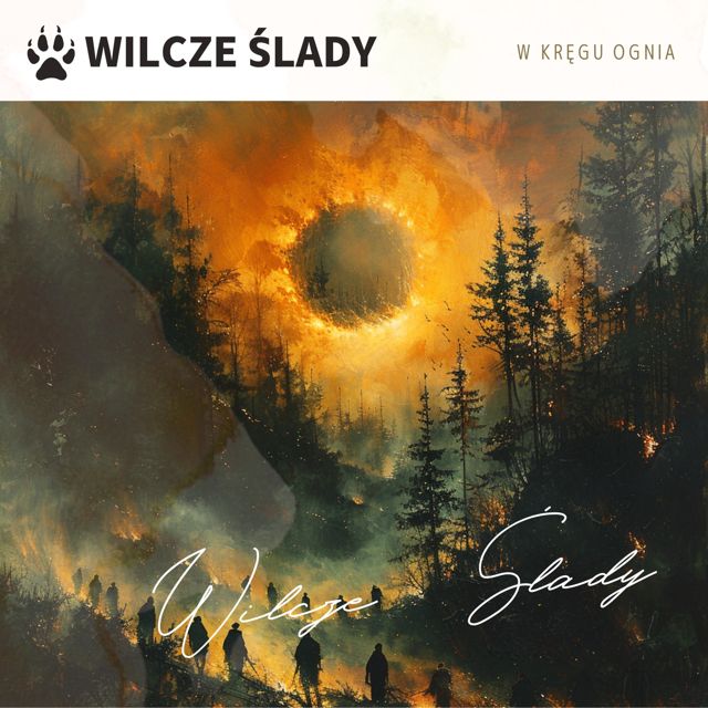 Wilcze Ślady - 'W Kręgu Ognia' [Ringtone]