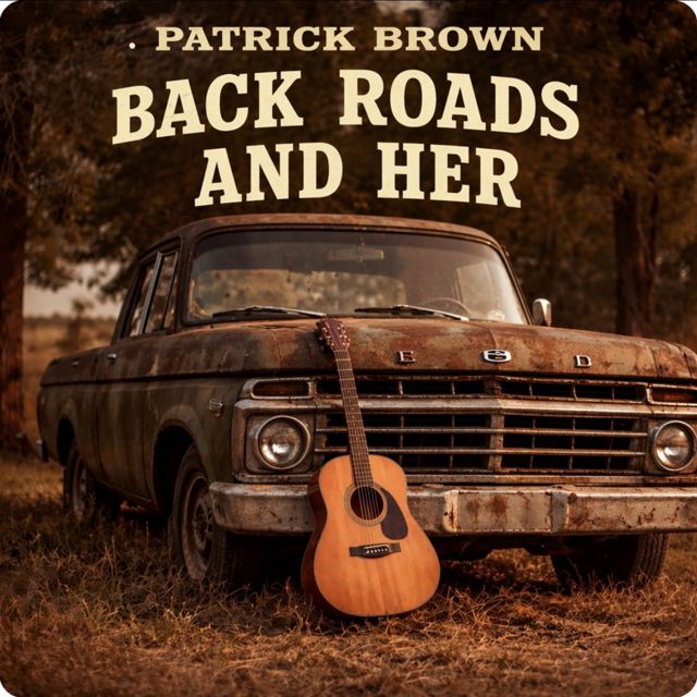 Patrick Brown - 'Back roads and her' [Ringtone]