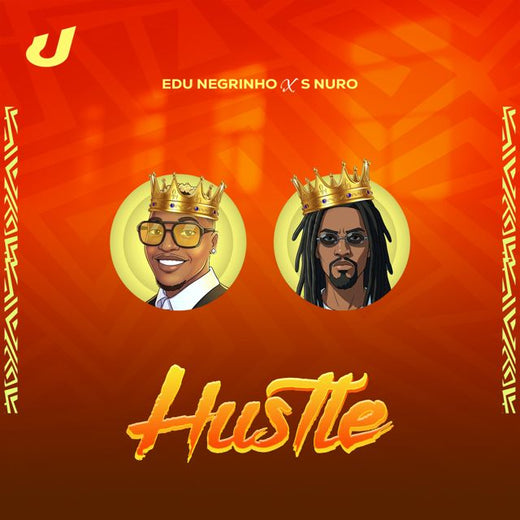 Edu Negrinho - 'Hustle (feat. S Nuro)' [Ringtone]
