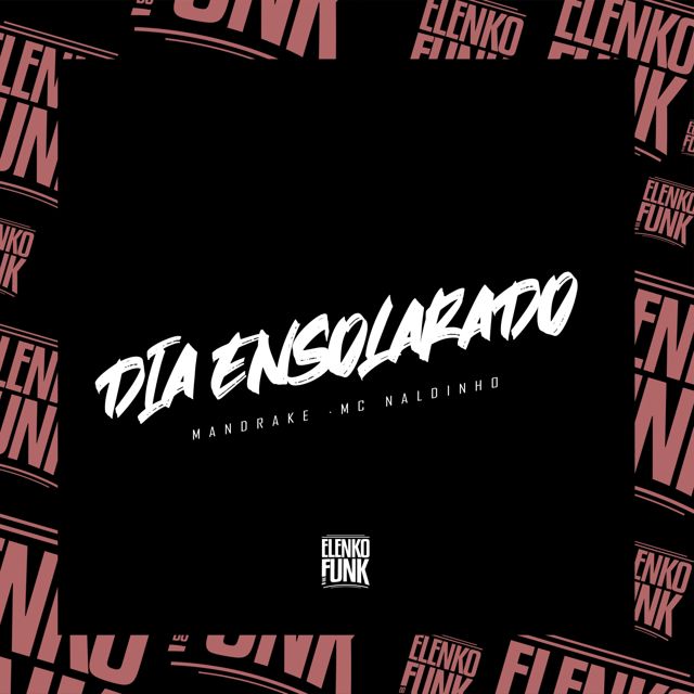 Mandrake - 'Dia Ensolarado (feat. Mc Naldinho)' [Ringtone]