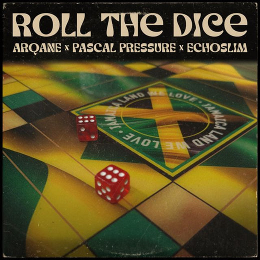 Pascal Pressure - 'Roll The Dice (feat. Arqane & Bunny Lee & EchoSlim)' [Ringtone]