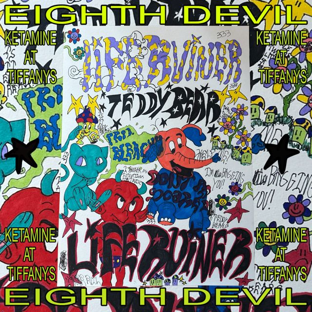 Teddybear - 'KETAMINE AT TIFFANY'S' [Ringtone]