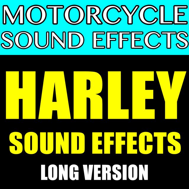 Motorcycle Sound Effects - 'Harley Sound Effect Long Version' [Ringtone]