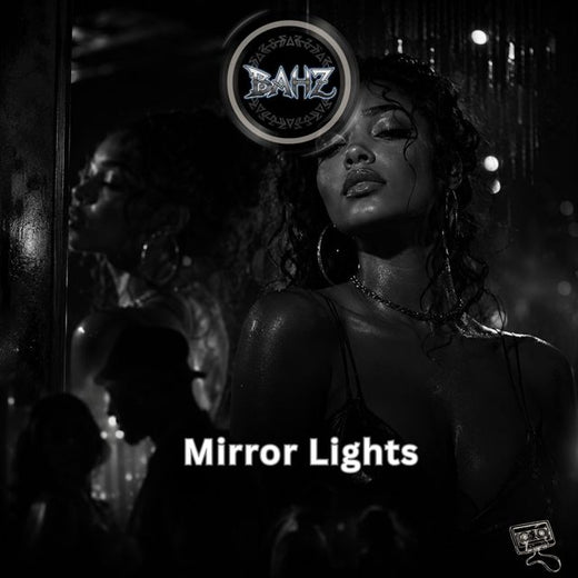 BAHZ - 'Mirror Lights' [Ringtone]