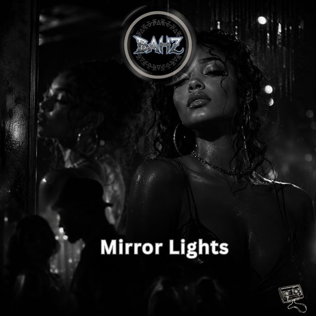 BAHZ - 'Mirror Lights' [Ringtone]