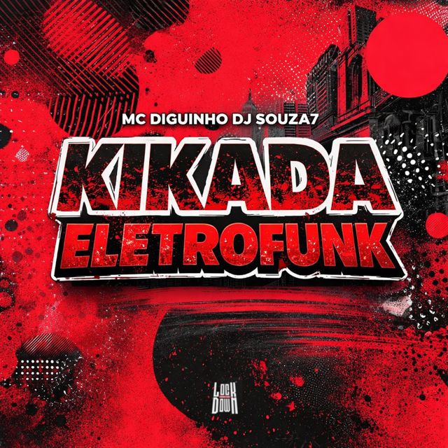 DJ SOUZA7 - 'Kikada (Eletrofunk) (feat. MC Diguinho)' [Ringtone]