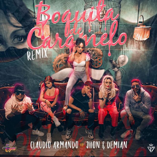 Jhon - 'Boquita de Caramelo (Remix) (feat. Demian, Agrupación Los Capos, Claudio Armando)' [Ringtone]