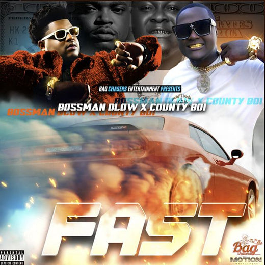 County Boi - 'FAST (feat. BossMan Dlow)' [Ringtone]