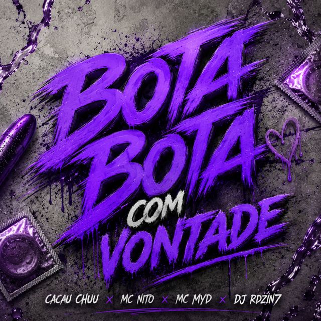 CACAU CHUU - 'Bota Bota Com Vontade (feat. mc nito & MC MDY & DJ RDZIN7)' [Ringtone]