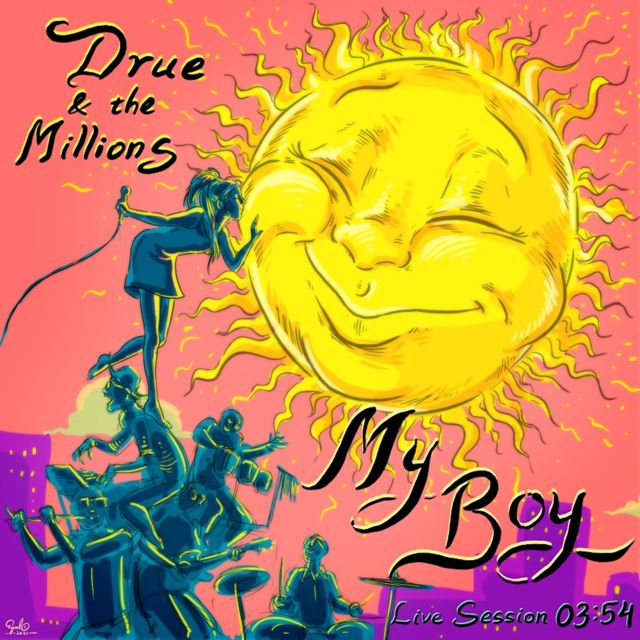 Drue - 'My Boy (Live Session) (feat. the Millions)' [Ringtone]