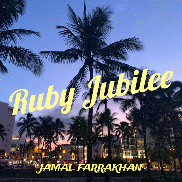 JAMAL FARRAKHAN - 'Ruby Jubilee' [Ringtone]