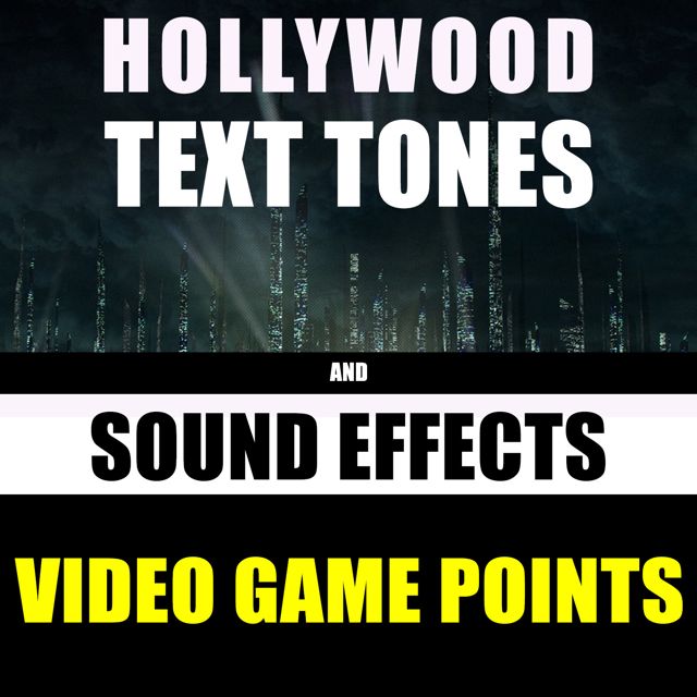 Hollywood Text Tones - 'Video Game Points (feat. Sound Effects)' [Ringtone]