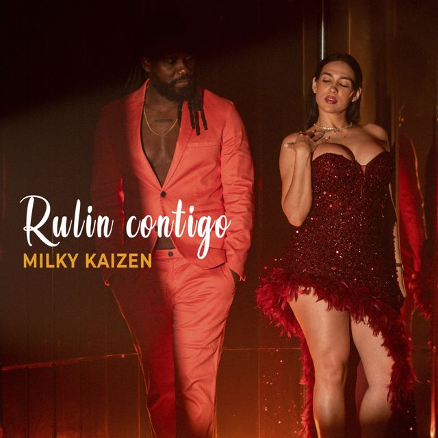 MILKY KAIZEN - 'Rulin Contigo' [Ringtone]