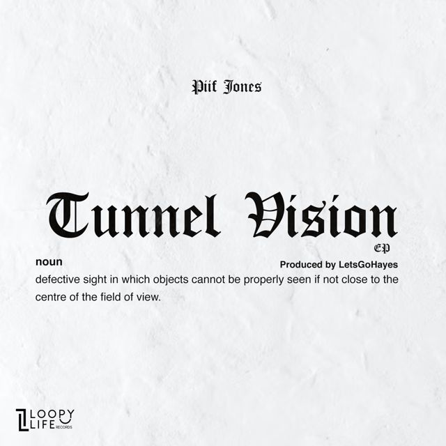Piif Jones - 'Tunnel Vision' [Ringtone]