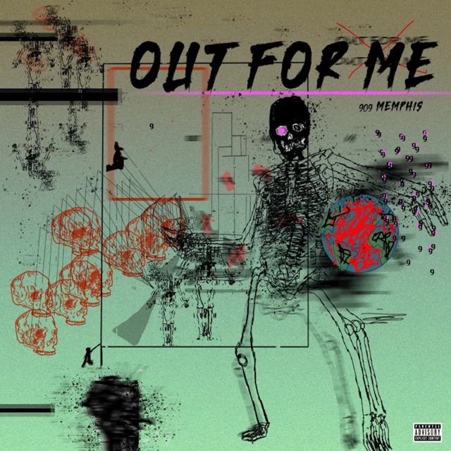 909Memphis - 'Out For Me' [Ringtone]