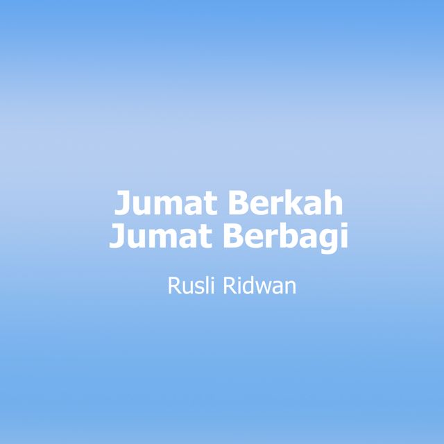 Rusli Ridwan - 'Jumat Berkah Jumat Berbagi' [Ringtone]