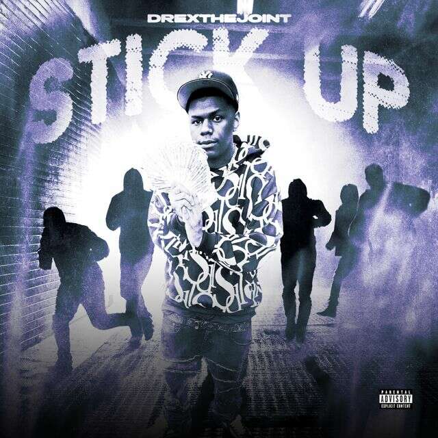 Drexthejoint - 'Stick Up' [Ringtone]