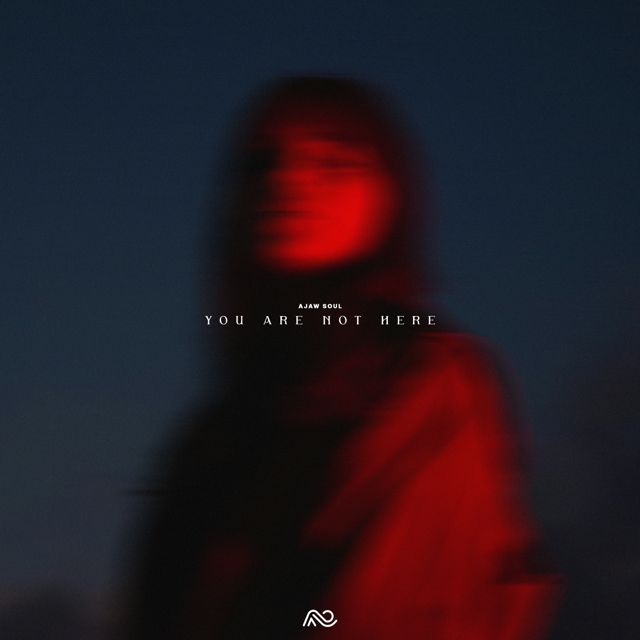 Ajaw Soul - 'you are not here.' [Ringtone]