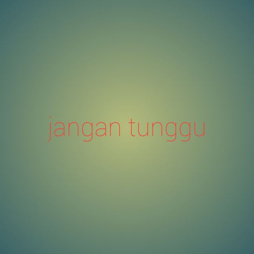 Rinto Rahayu - 'Jangan Tunggu' [Ringtone]