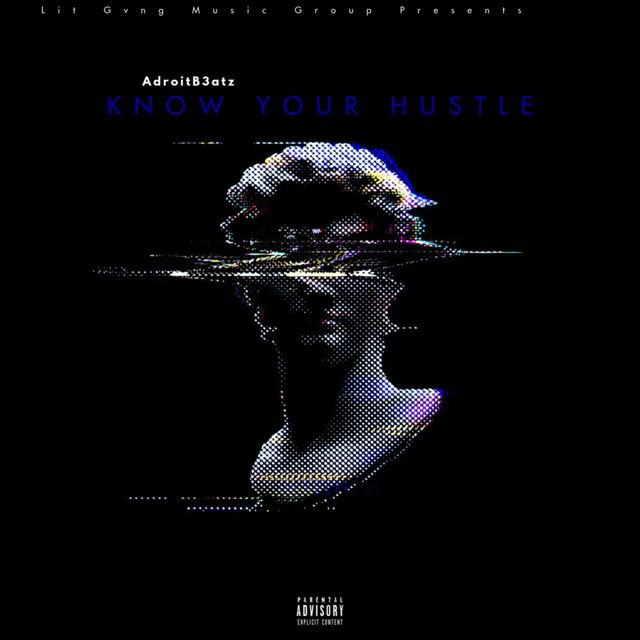 AdroitB3atz - 'Know Your Hustle' [Ringtone]