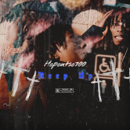 Hopoutso700 - 'KEEP UP' [Ringtone]
