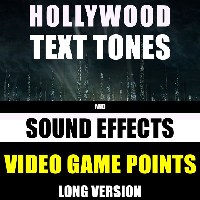 Hollywood Text Tones - 'Video Game Points Long Version (feat. Sound Effects)' [Ringtone]