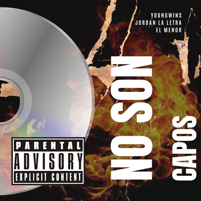 Young Wins - 'No Son Capos (feat. El Menor & Jordan la Letra)' [Ringtone]