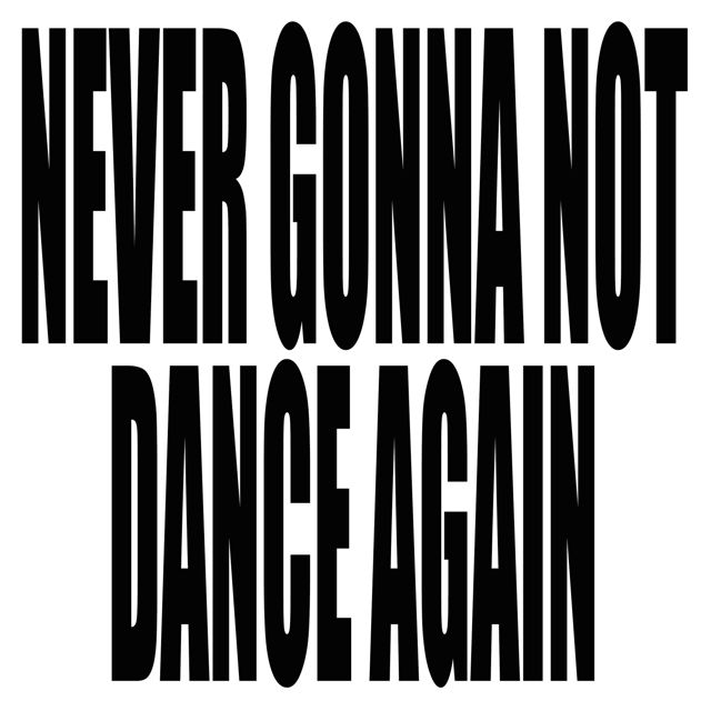 Dj Rainbo - 'Never Gonna Not Dance Again (Chorus Outro)' [Ringtone]
