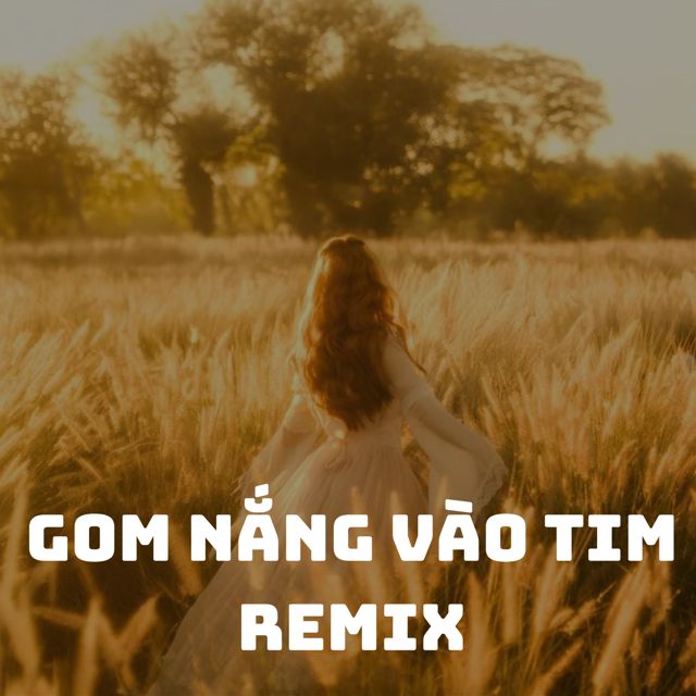 TCA - 'Gom nắng vào tim (remix)' [Ringtone]